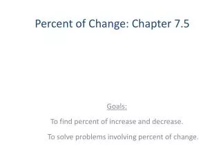 Percent of Change: Chapter 7.5