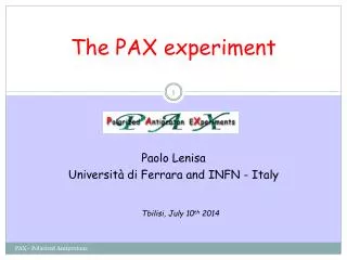 The PAX experiment