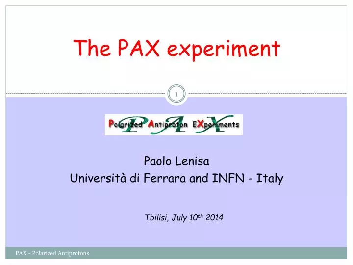 the pax experiment