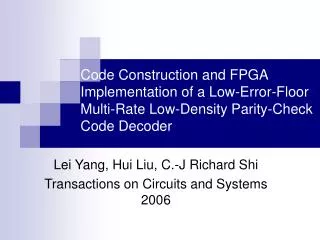 Lei Yang, Hui Liu, C.-J Richard Shi Transactions on Circuits and Systems 2006