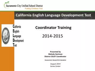 California English Language Development Test Coordinator Training