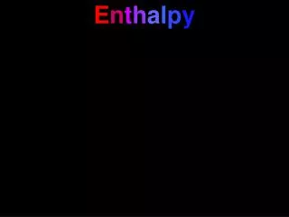 e n t h a l p y