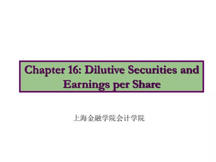 chapter 16 dilutive securities and earnings per share