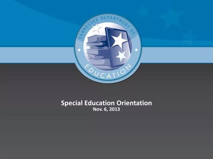 special education orientation nov 6 2013
