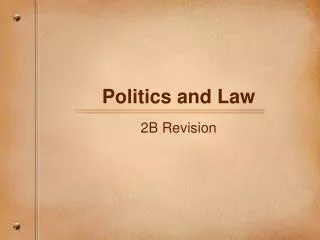 Politics and Law
