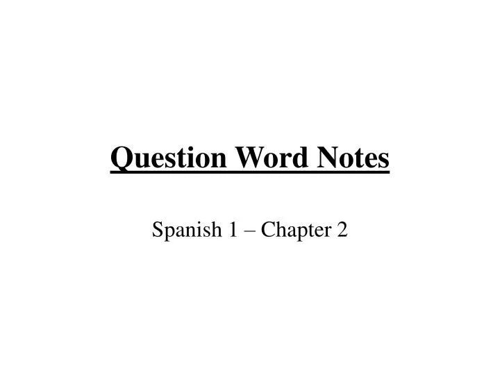 question word notes