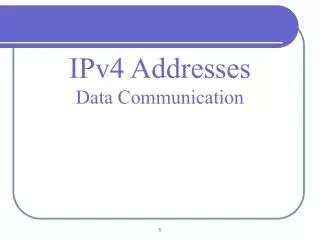IPv4 Addresses Data Communication