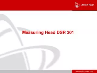 Measuring H ead DSR 301