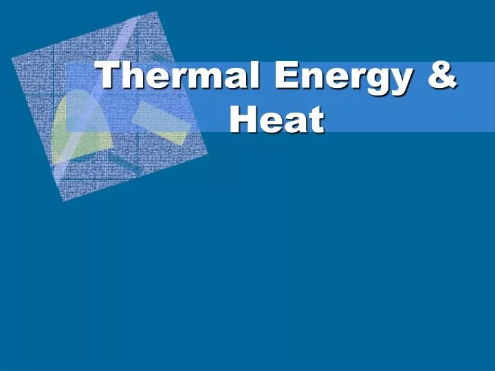 thermal energy heat