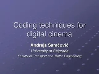 Coding techniques for digital cinema
