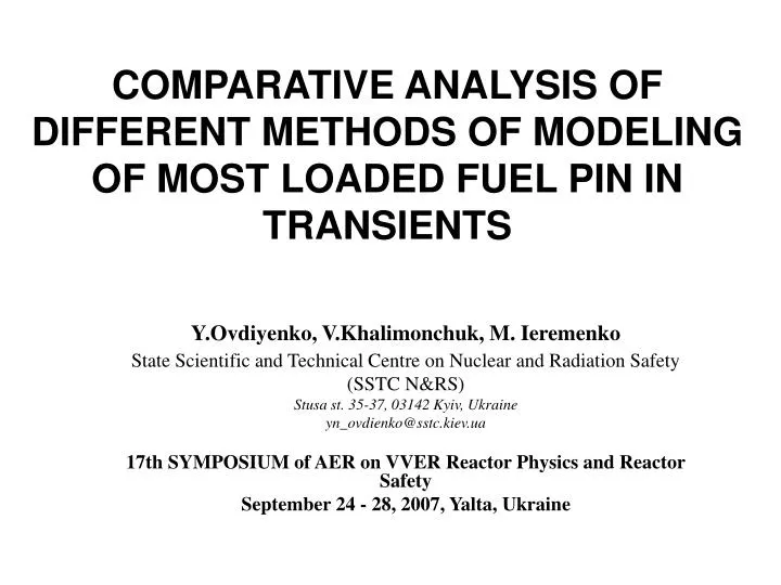 comparative analysis of different methods of modeling of most loaded fuel pin in transients