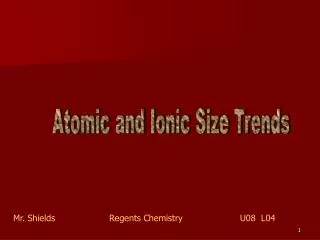 Atomic and Ionic Size Trends