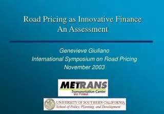 Road Pricing as Innovative Finance An Assessment