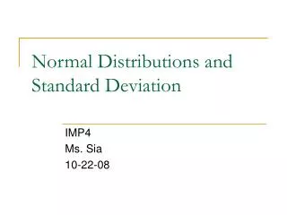 Normal Distributions and Standard Deviation