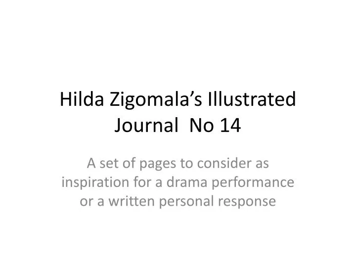 hilda zigomala s illustrated journal no 14