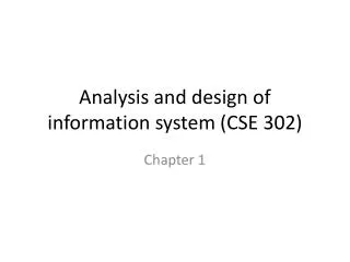 Analysis and design of information system (CSE 302)