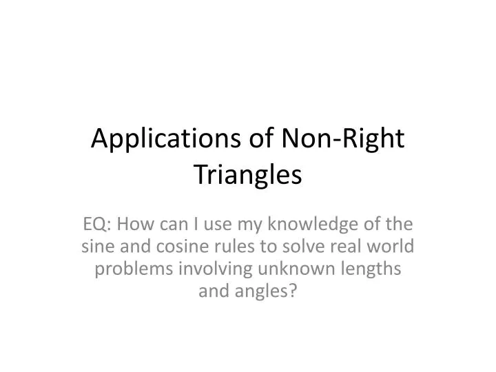 applications of non right triangles
