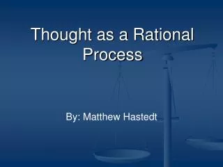 Thought as a Rational Process