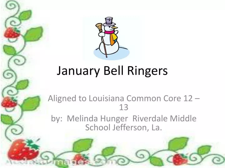 january bell ringers