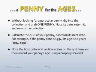 . . . a PENNY for the AGES . . .