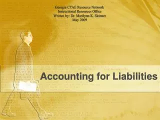 Accounting for Liabilities
