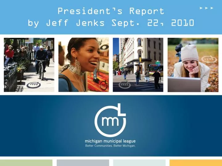 president s report by jeff jenks sept 22 2010
