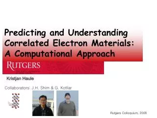 Predicting and Understanding Correlated Electron Materials: A Computational Approach