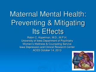 Maternal Mental Health: Preventing &amp; Mitigating Its Effects
