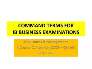 COMMAND TERMS FOR IB BUSINESS EXAMINATIONS