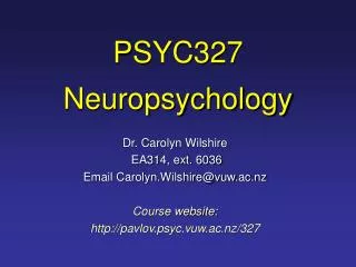 PSYC327 Neuropsychology