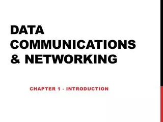 Data Communications &amp; Networking