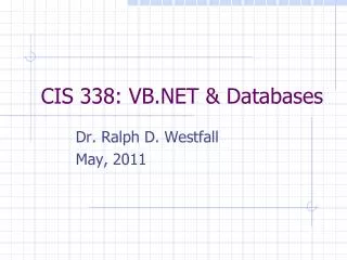 CIS 338: VB.NET &amp; Databases