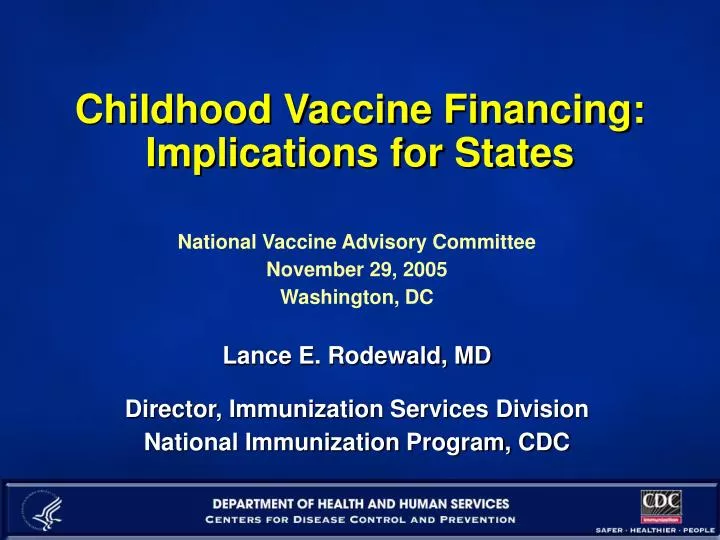 childhood vaccine financing implications for states