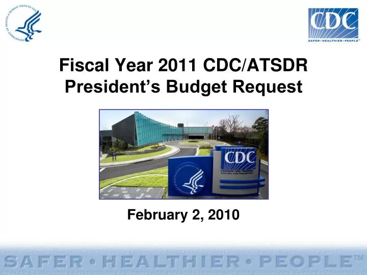 fiscal year 2011 cdc atsdr president s budget request