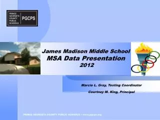 James Madison Middle School MSA Data Presentation 2012