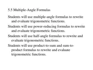 5.5 Multiple-Angle Formulas