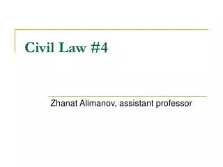 Civil Law #4