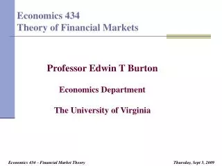 Economics 434 Theory of Financial Markets