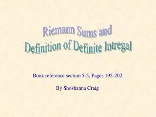 Riemann Sums and Definition of Definite Intregal