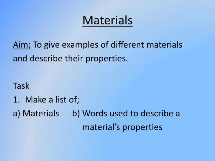 materials