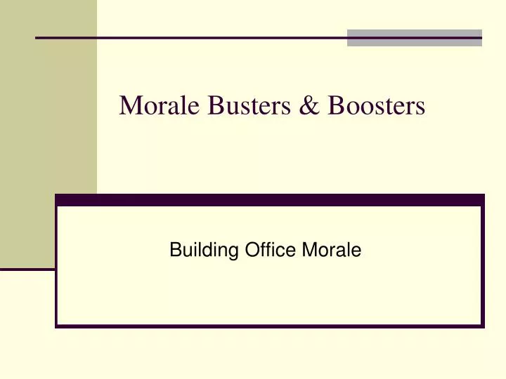 morale busters boosters