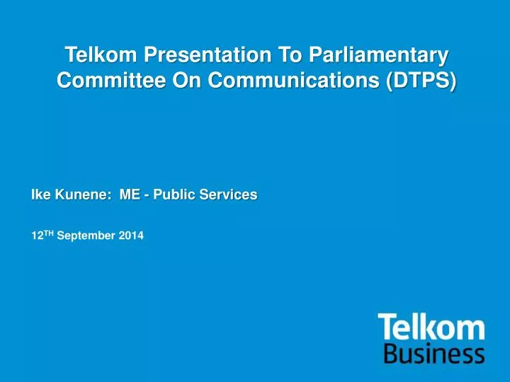 telkom presentation to parliamentary committee on communications dtps