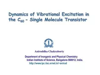 Dynamics of Vibrational Excitation in the C 60 - Single Molecule Transistor