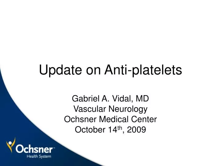 update on anti platelets