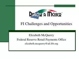 FI Challenges and Opportunities
