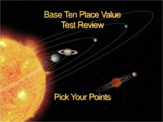 Base Ten Place Value Test Review Pick Your Points