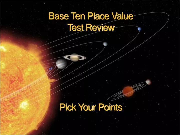 base ten place value test review pick your points