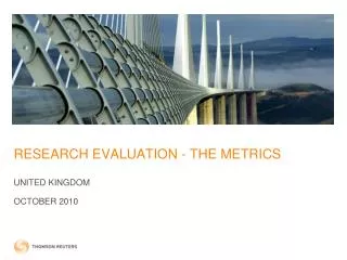RESEARCH EVALUATION - THE METRICS
