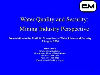 Water Quality and Security: Mining Industry Perspective
