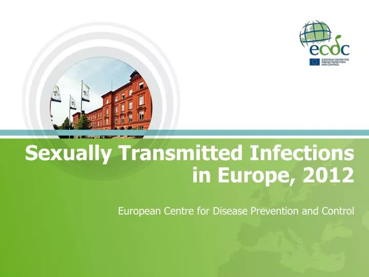 sexually transmitted infections in europe 2012 european centre for disease prevention and control